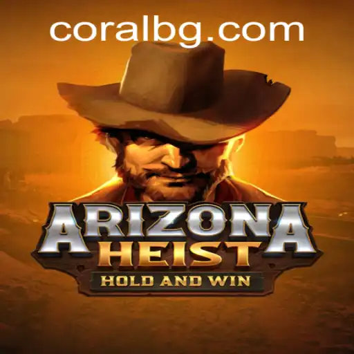 ArizonaHeist: The Thrilling New Adventure Game