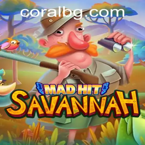 MadHitSavannah: The Thrilling Strategy Game Taking the World by Storm
